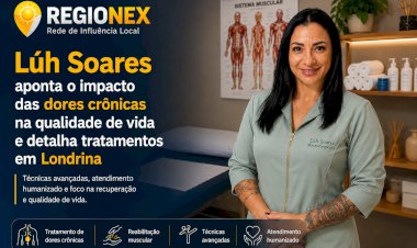 Lúh Soares apresenta alternativas eficazes para o tratamento de dores e recuperação física em Londrina