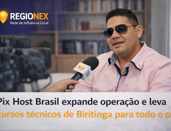 Sob o comando de Israel de Freita e Freitas, Pix Host Brasil atende demanda por formação técnica no país